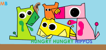 HUGRY HUNGRY HIPPOS